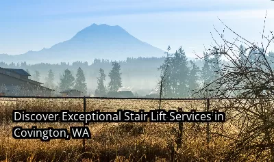 Discover Exceptional Stair Lift Services in Covington, WA